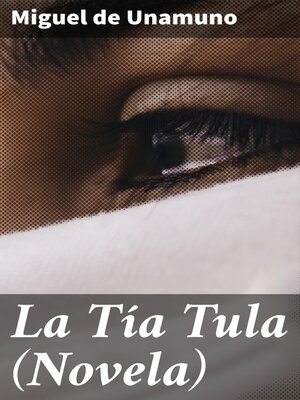 cover image of La Tía Tula (Novela)